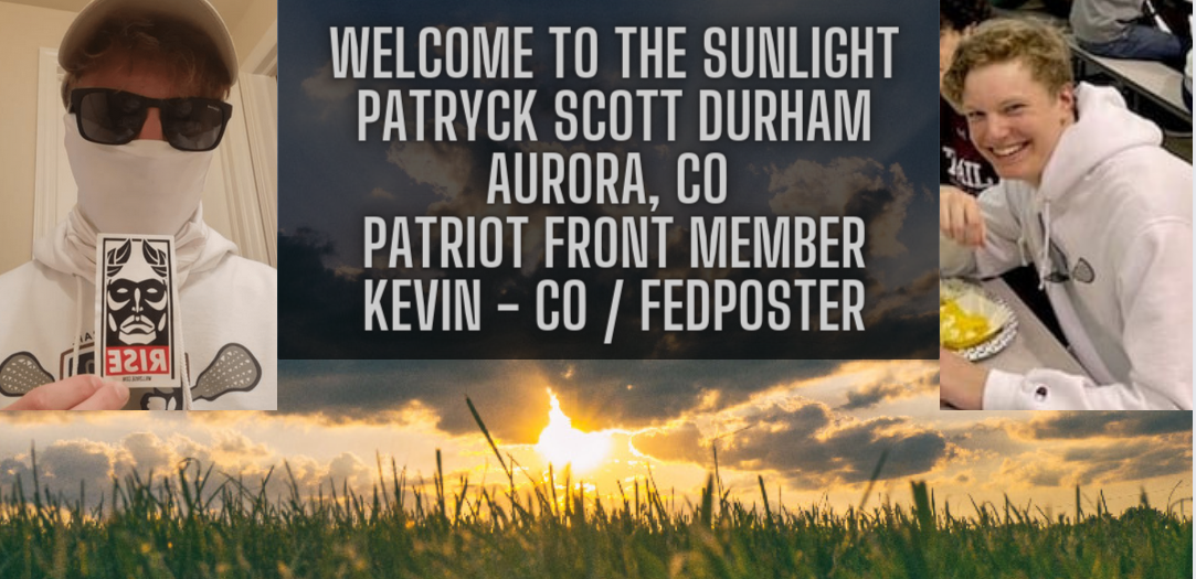 Patryck Scott Durham Kevin CO Patriot Front neo-Nazi Aurora CO